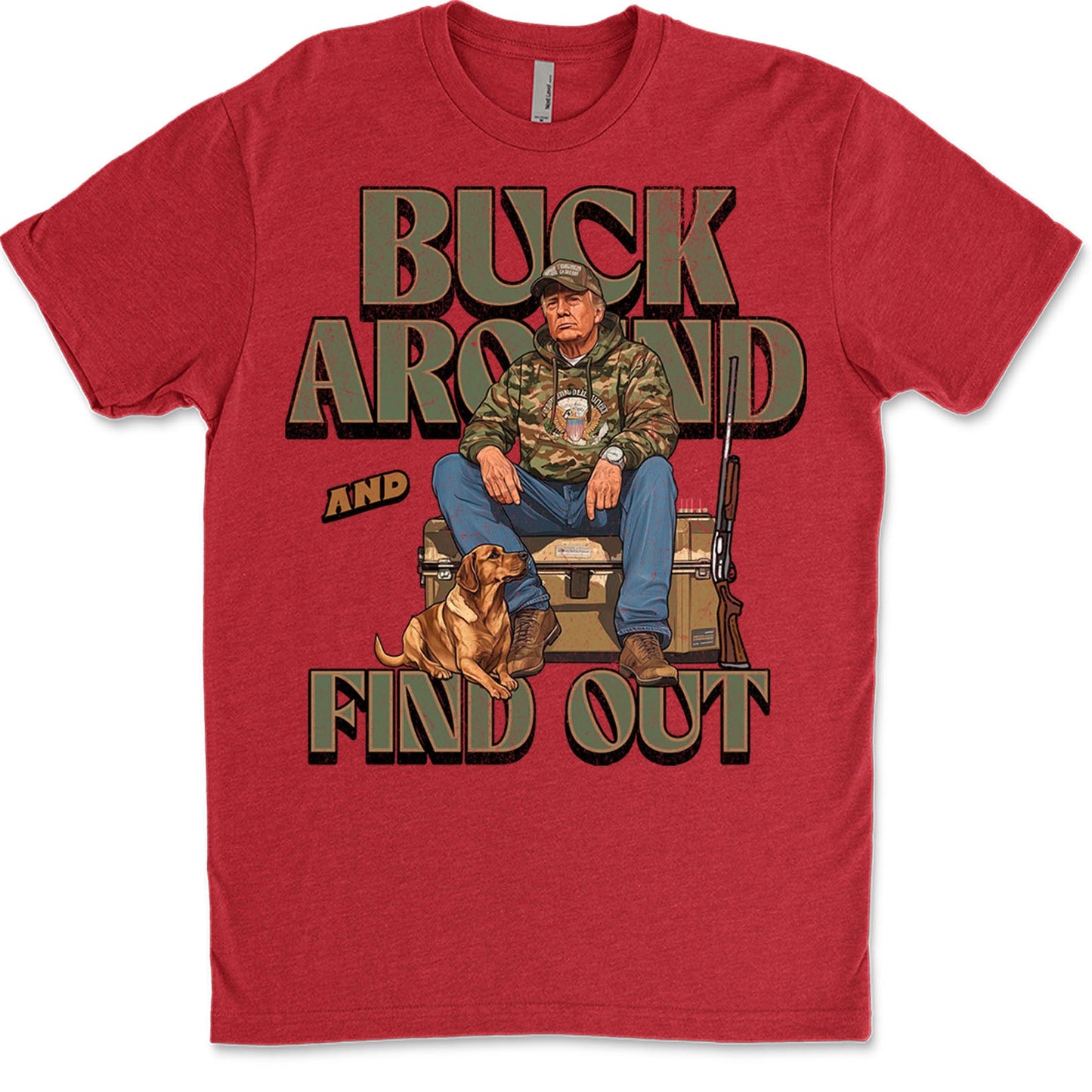 Trump Camo Hunting Shirt, Buck Around and Find Out Republican Outdoorsy Fishing Shirt Dark 681704 - GOP
