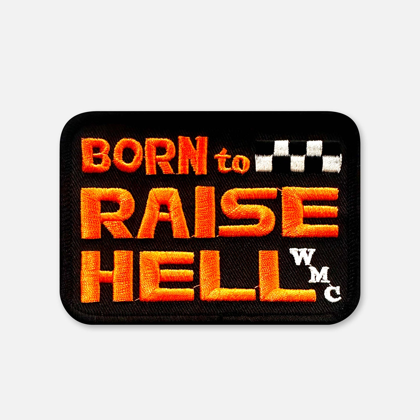 BORN TO RAISE HELL PATCH