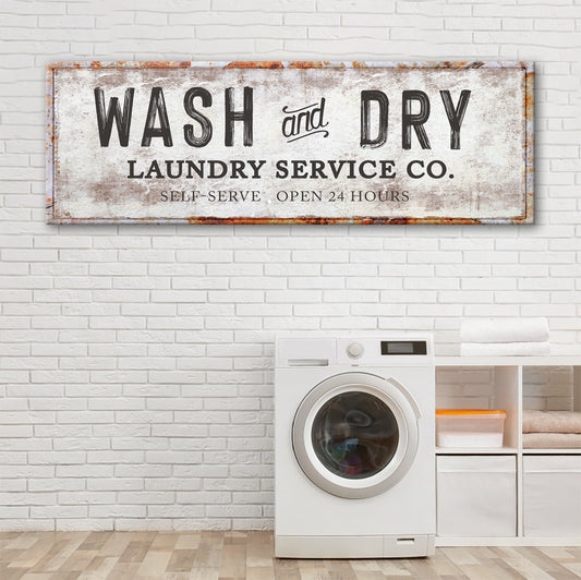 Wash And Dry Laundry Service Co Sign