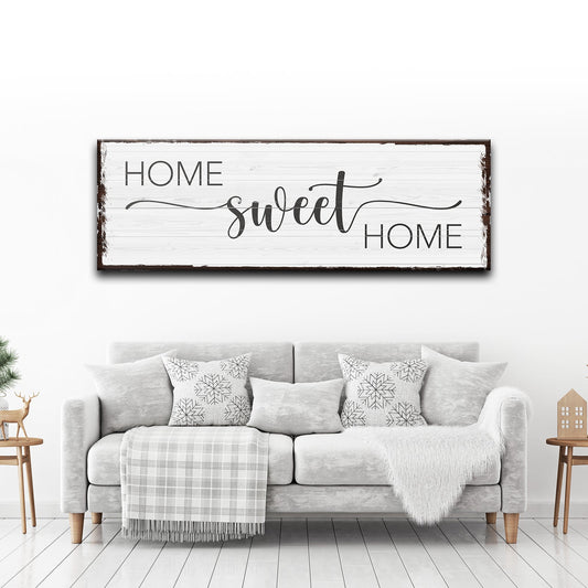 Home Sweet Home Sign III