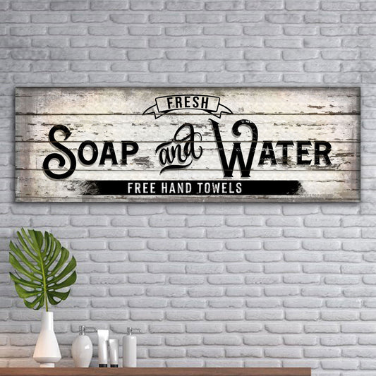Fresh Soap And Water Family Bathroom Sign