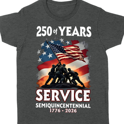 250 Years Of Service Semiquincentennial Shirt | Happy 250th Birthday USA | Patriotic 4th Of July Tee | America 250th Anniversary | Independence Day Shirt 682491