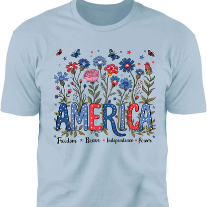 Floral America Shirt | 4th Of July T-Shirt | Freedom Brave Independence Power Tee | Patriotic Shirt | Independence Day Shirt 682315