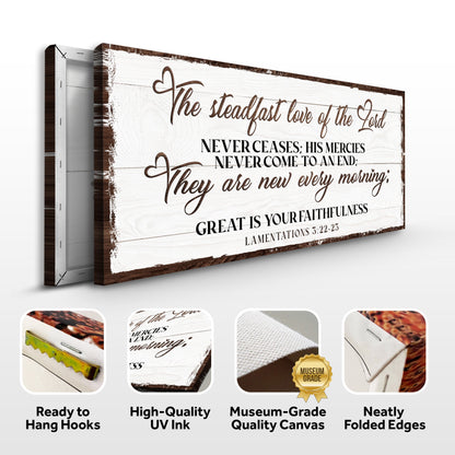 The Steadfast Love Of The Lord Lamentations 3:22-23 Faith Sign III