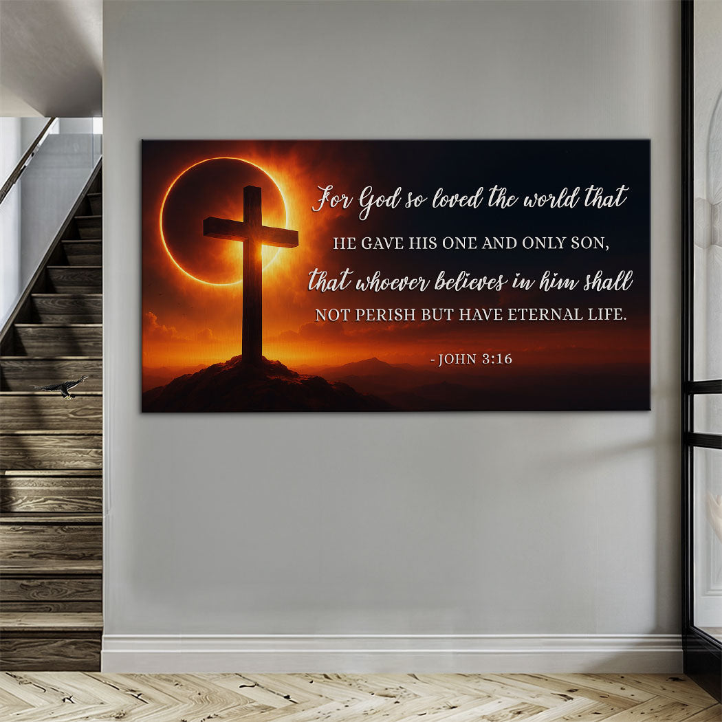 John 3:16: For God So Loved The World Faith Sign IV