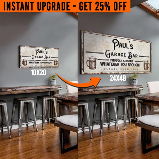 Upgrade Your 'Garage Bar' (Style 1) Canvas To 24x48 Inches