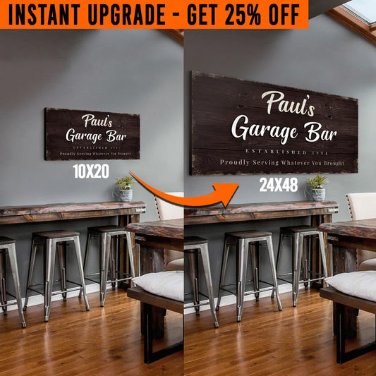 Upgrade Your 'Garage Bar' (Style 2) Canvas To 24x48 Inches