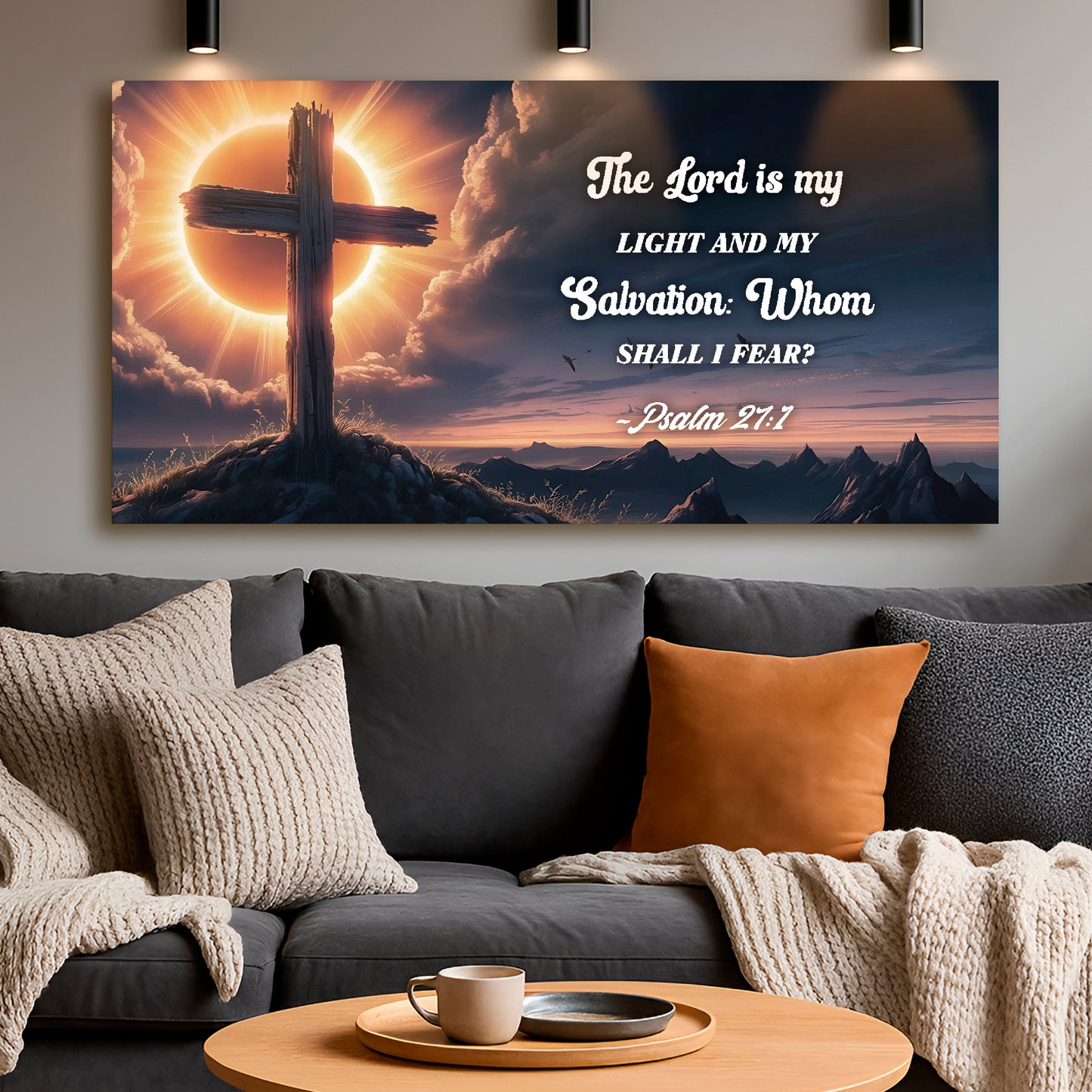 Psalm 27:1 - The Lord Is My Light and My Salvation Faith Sign