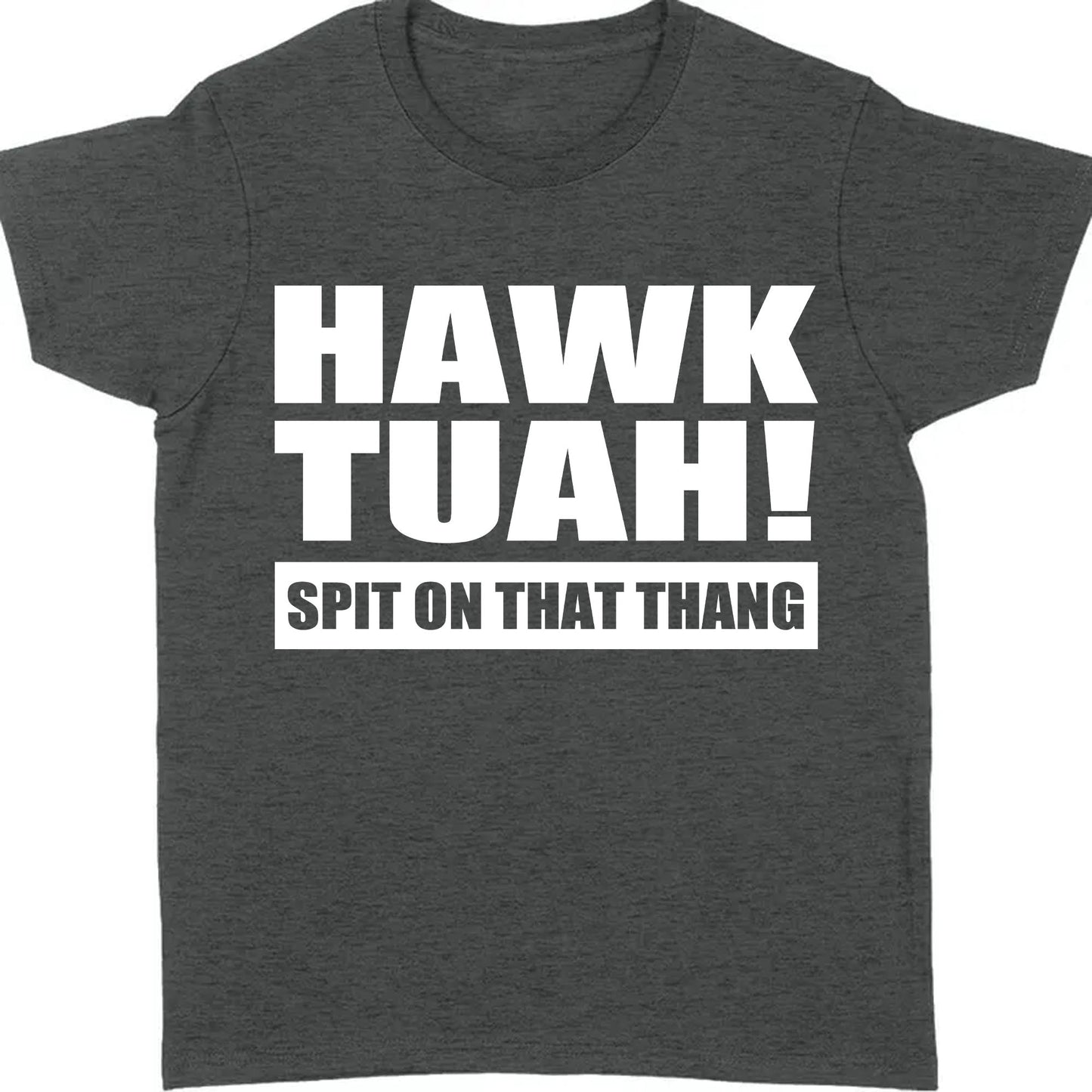 Hawk Tuah Spit On That Thang Shirt | Election Shirt | Political Dark Tee C1079 - GOP