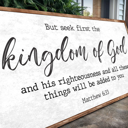 Matthew 6:33 - But Seek the Kingdom of God Faith Sign II