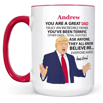 You're A Great Dad Custom Name Mug, Personalized Custom White Mug Accent Mug, Gift for Father's Day, Gift for Dad, Gift for Husband 680629 - GOP