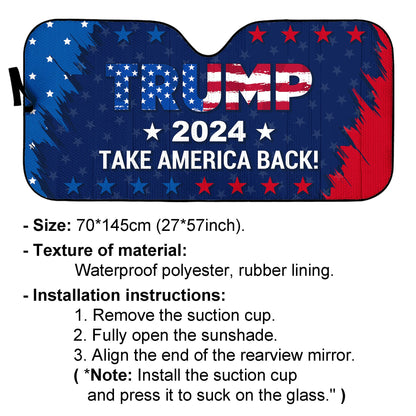 Trump 2024 Take America Back Car Sunshade, Donald Trump Fan Gift, Trump Supporters Gift, Car Sunshade C1094 - GOP