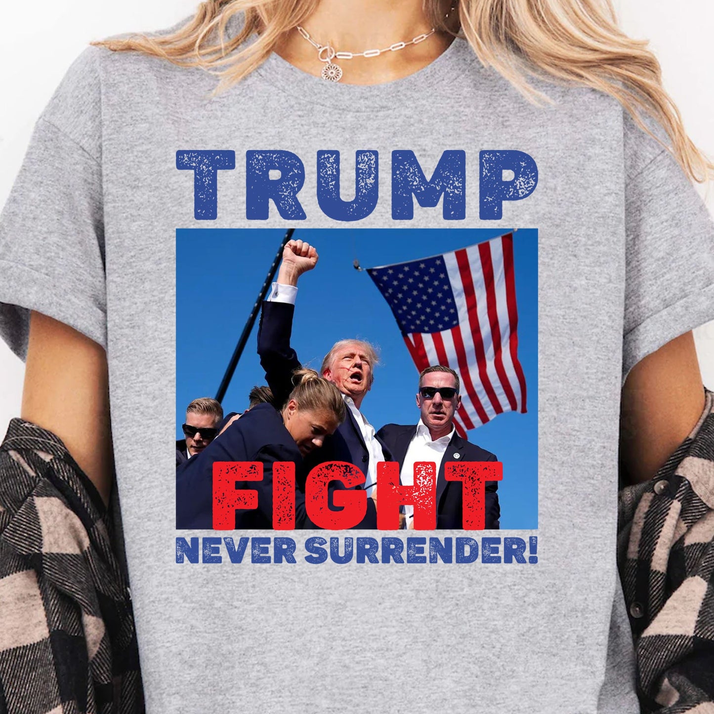 Never Surrender | Trump Fight Shirt | Trump Supporters Shirt Bright T1136 - GOP