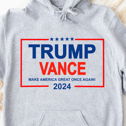 Make America Great Once Again | Trump Vance 2024 Shirt | Republican Shirt | Trump Supporters Shirt Bright T1180 - GOP