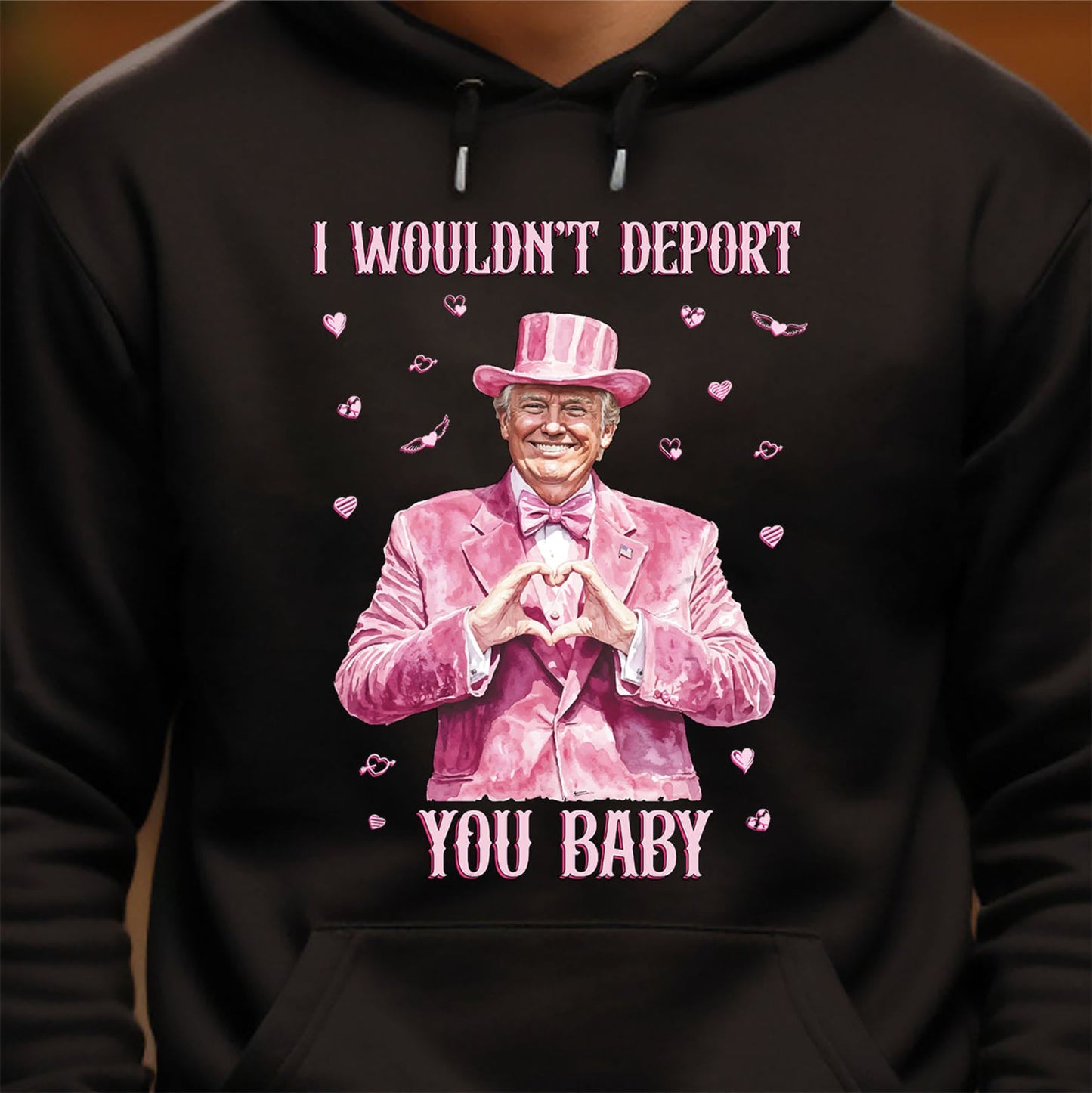 I Wouldn't Deport You Baby, Funny Valentine Shirt, Trump Valentine's Day Sweatshirt Dark 681851 - GOP