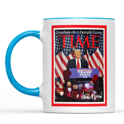 President-Elect Donald Trump Time, Trump Mug Accent Mug, Donald Trump Homage Mug 681891 - GOP