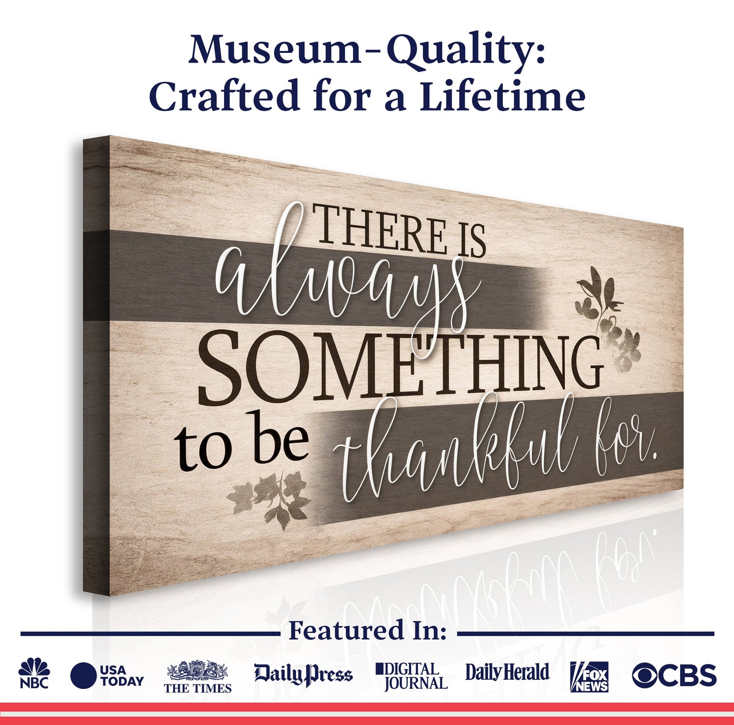 Something To Be Thankful Faith Wall Sign