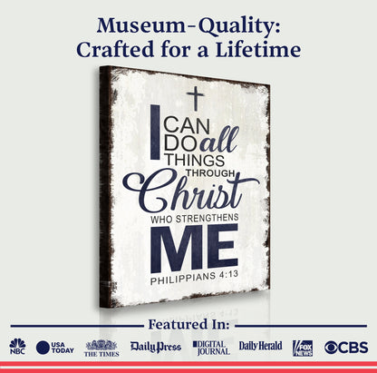 Philippians 4:13 - I Can Do All Things Through Christ Faith Sign II