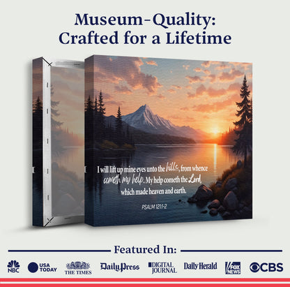 Psalm 121:1-2 - A Song Of Ascents Faith Wall Sign