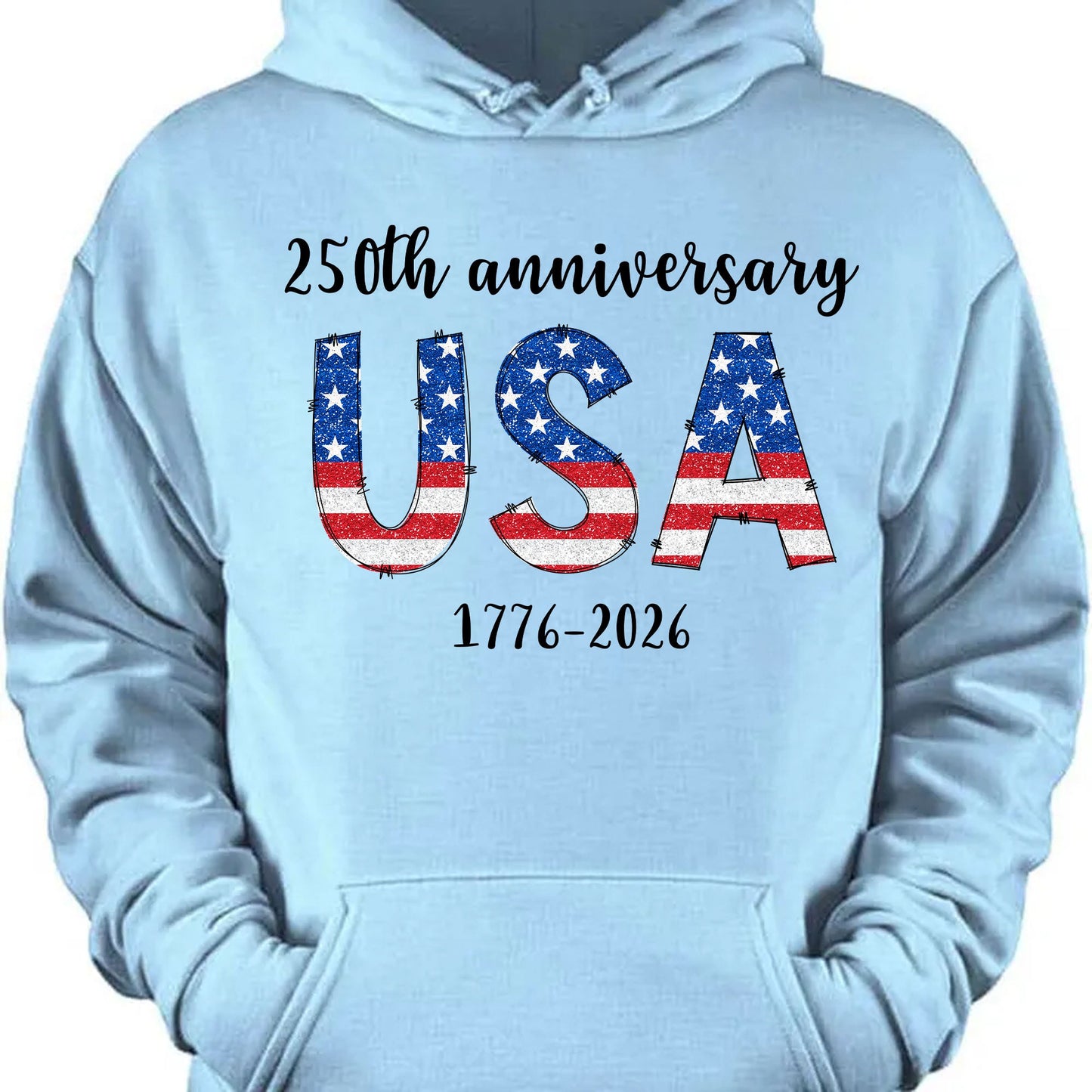 Happy 250 Years Birthday USA Shirt | America Anniversary | 4th of July Shirt | Independence Day Shirt 682482
