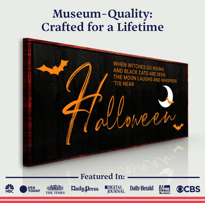 When Witches Halloween Wall Sign