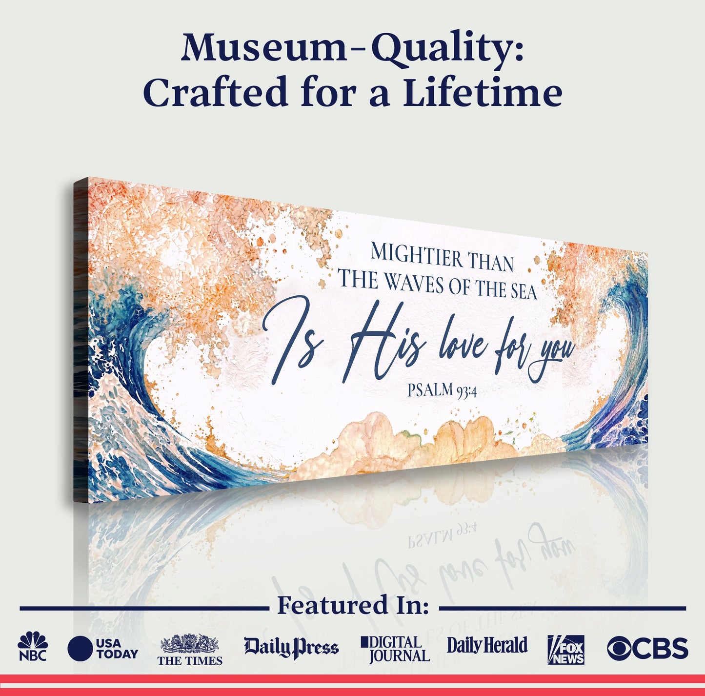 Mightier Than the Waves of the Sea Psalm 93:4 Faith Sign IV