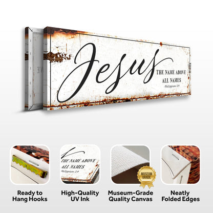 Jesus The Name Above All Names - Philippians 2:9 Faith Sign