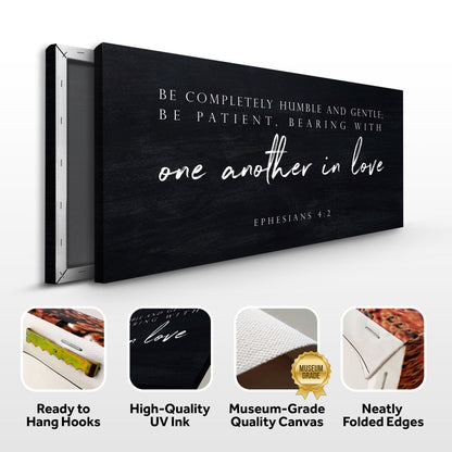 Be Completely Humble And Gentle - Ephesians 4:2 Faith Sign III