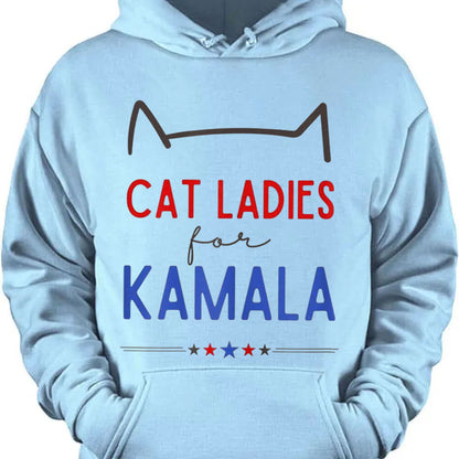 Cat Ladies For Kamala Shirt | Kamala Harris 2024 Shirt | Democrat Shirt Bright T1237 - KH2