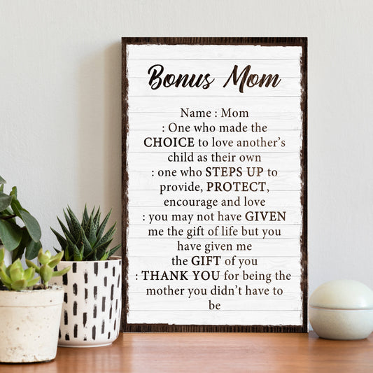 Bonus Mom Customized Sign II