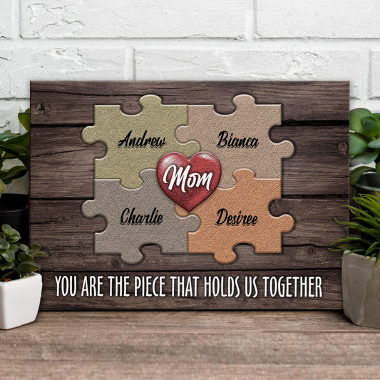 Mother's Day Sign The Piece That Holds Us Together II