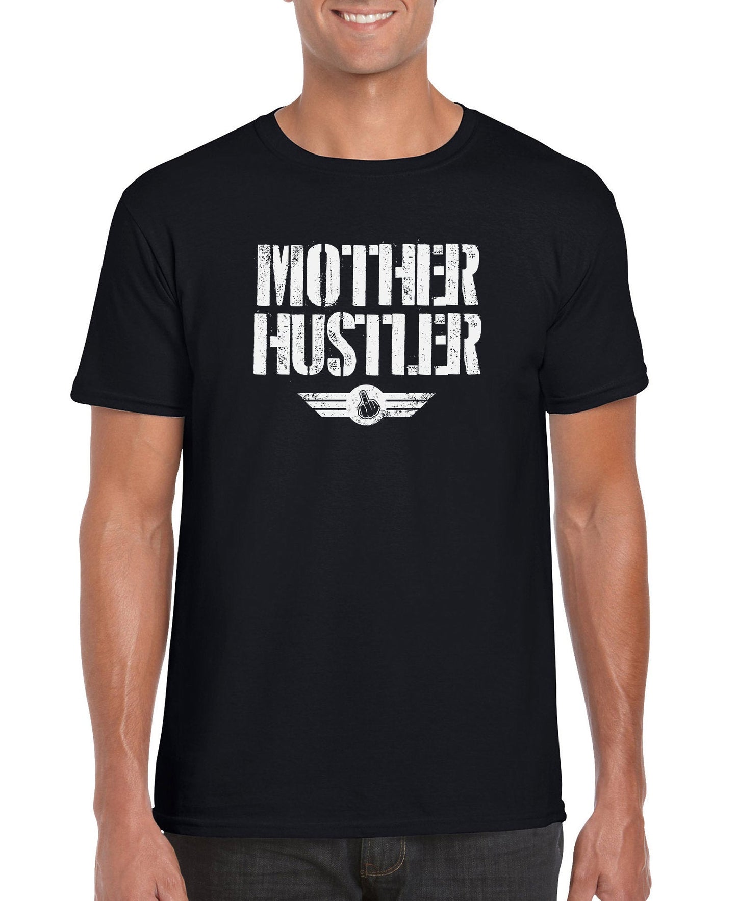 Mother Hustler Men’s T-Shirt