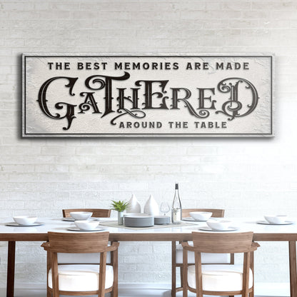 Gathered Around Table Sign II