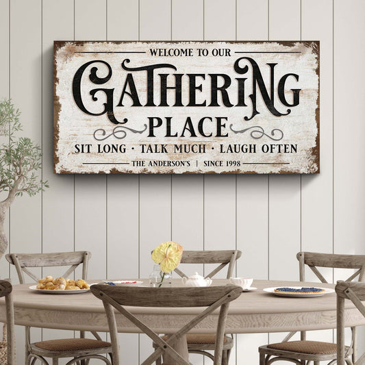 Gathering Place Personalized Sign