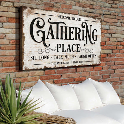 Gathering Place Personalized Sign
