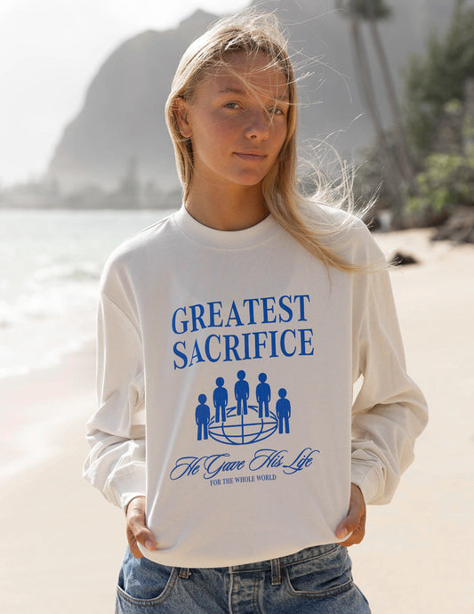Greatest Sacrifice LS Unisex Tee