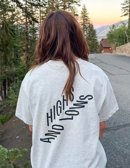 Highs and Lows Step Unisex Tee