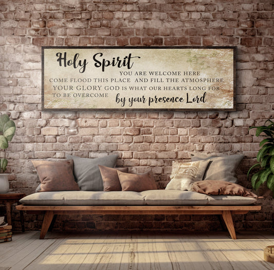 Holy Spirit You Are Welcome Here Sign VI