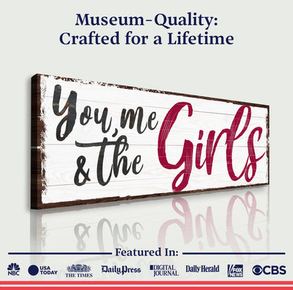 You, Me And The Girls Sign III