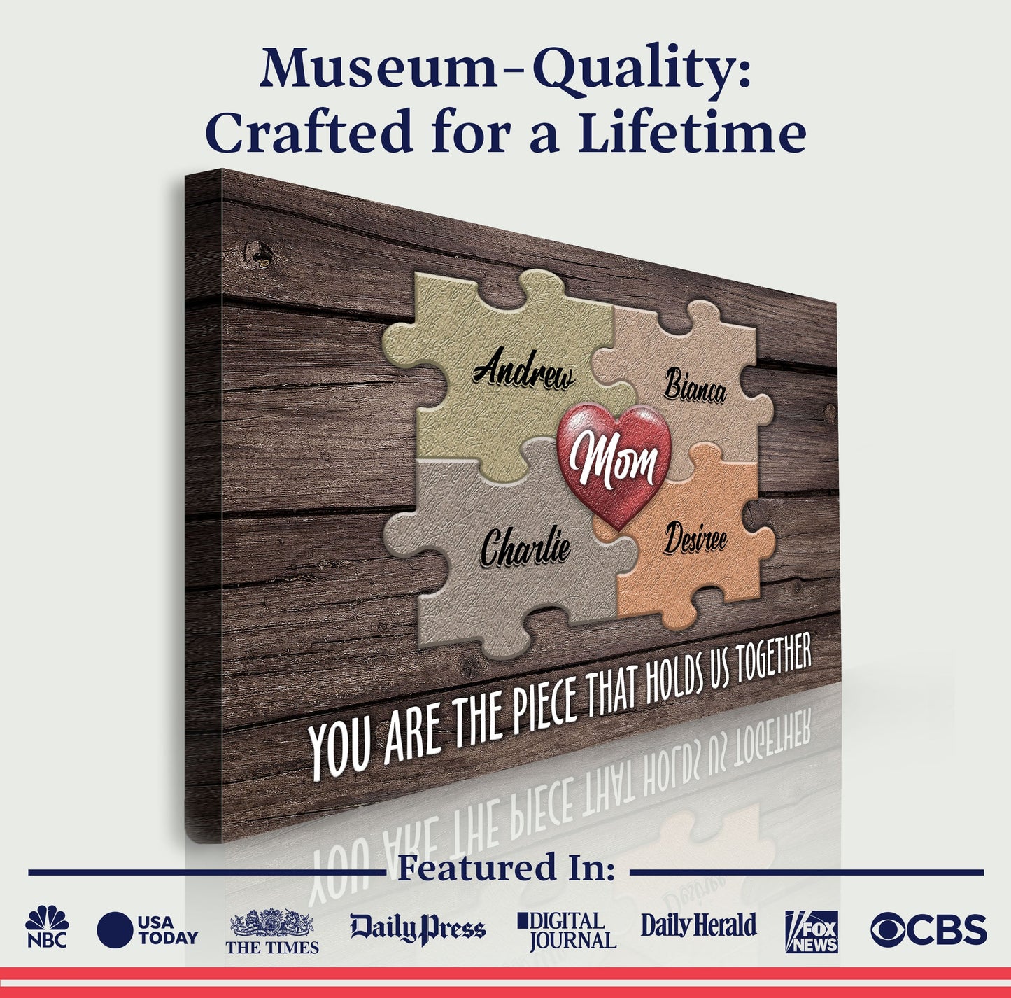 Mother's Day Sign The Piece That Holds Us Together II