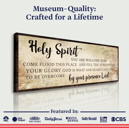 Holy Spirit You Are Welcome Here Sign VI
