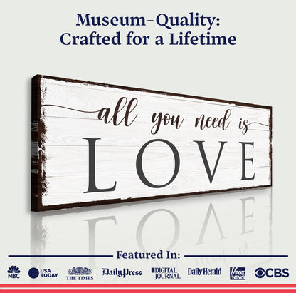 All You Need Is Love Sign