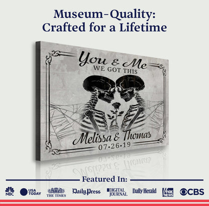 We Got This Skeleton Couple Sign V