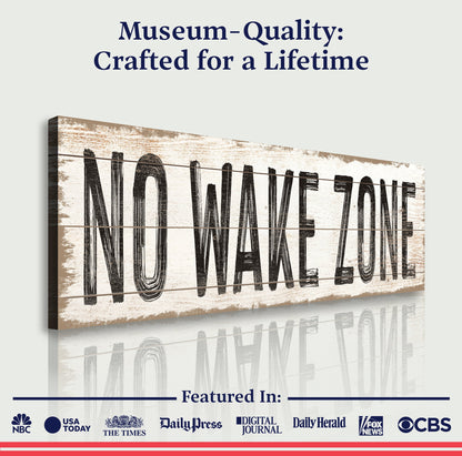 No Wake Zone Sign XVII