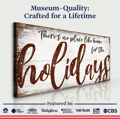 There's No Place Like Home for The Holidays Christmas Sign
