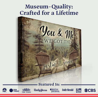 You And Me We Got This Signs | Couple Name Sign Wall Art | Couple Mountain Sign Decor | Personalized Housewarming Gift | Anniversary Gift (ETSY)