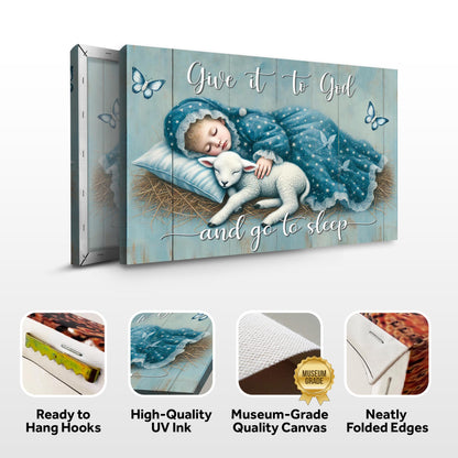 Give It To God And Go To Sleep Faith Sign VII