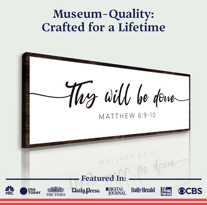 Thy Will Be Done Faith Sign III