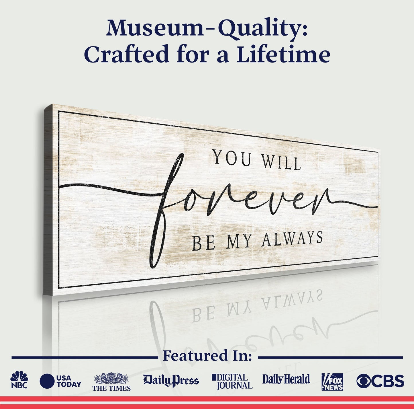 Forever Be My Always Sign III