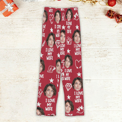 Custom Face I Love My Husband Sweatpants,Valentine Pajamas Sweatpants, Funny Gift For Husband, Boyfriend, Wife 681876